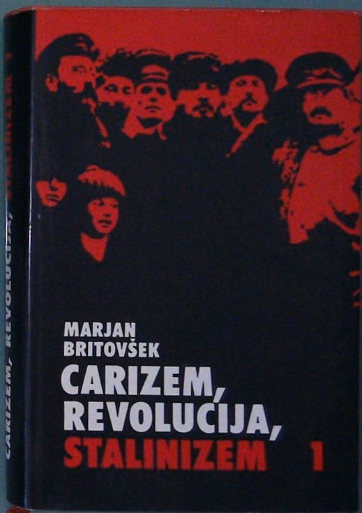 Carizem, revolucija, stalinizem 1