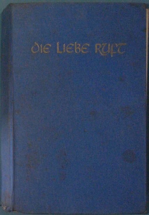 Die Liebe ruft