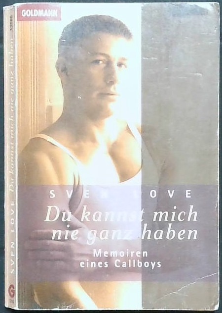 Du kannst mich nie ganz haben
