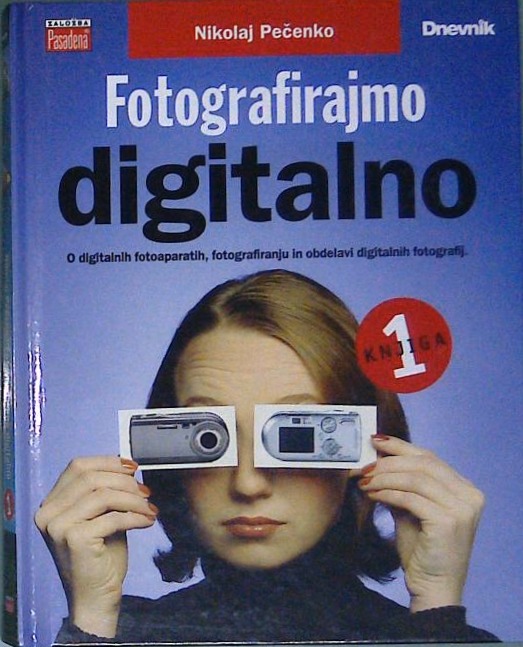 Fotografirajmo digitalno 1