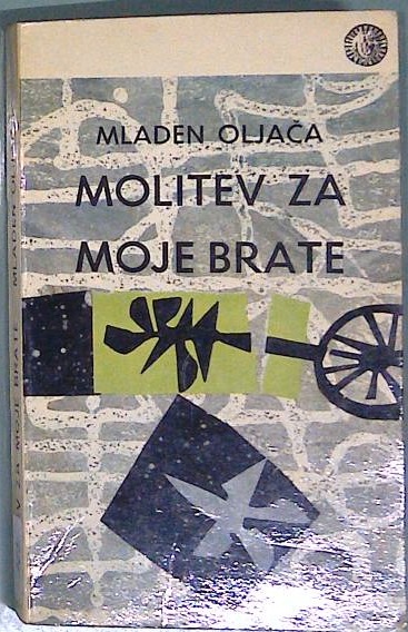 Molitev za moje brate