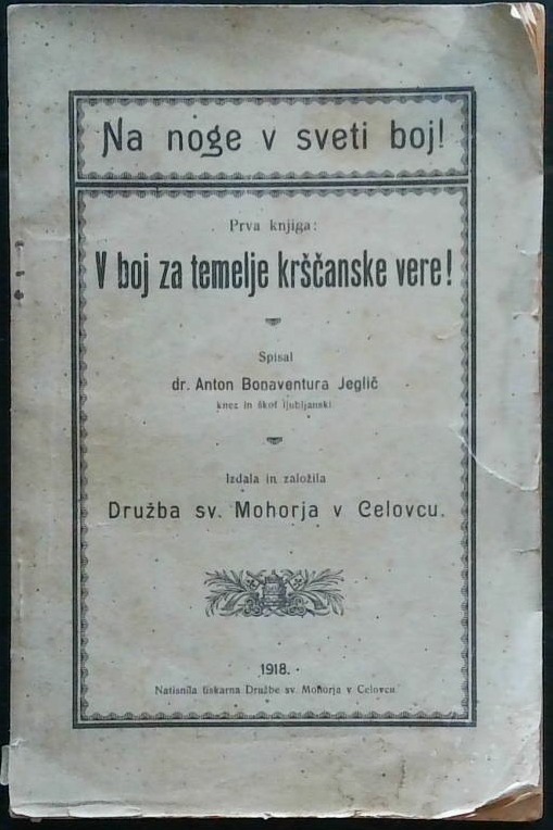 Na noge v sveti boj! V boj za temelje krščanske vere!