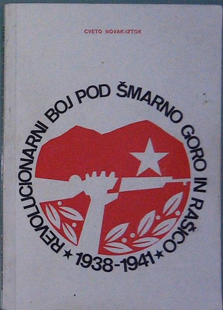 Revolucionarni boj pod Šmarno goro in Rašico  1938-1941