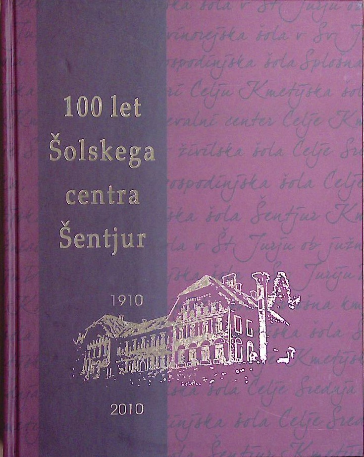 100 let šolskega centra Šentjur
