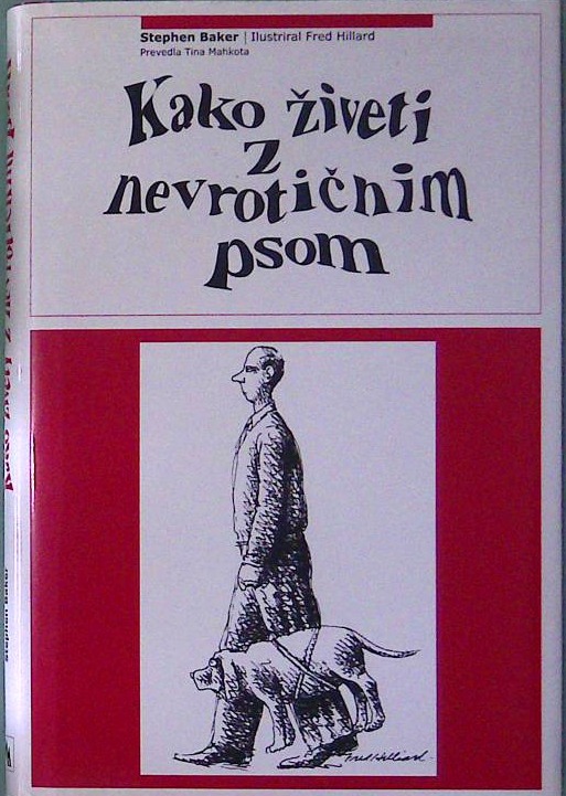 Kako živeti z nevrotičnim psom