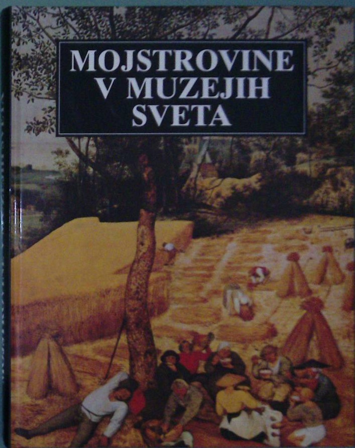 Mojstrovine v muzejih sveta