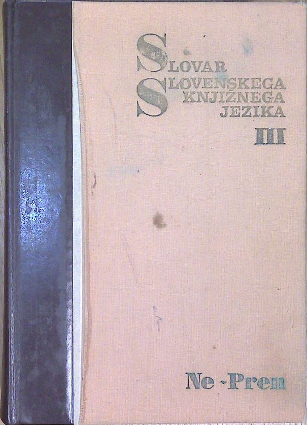 Slovar slovenskega knjižnega jezika III.  Ne-Pren