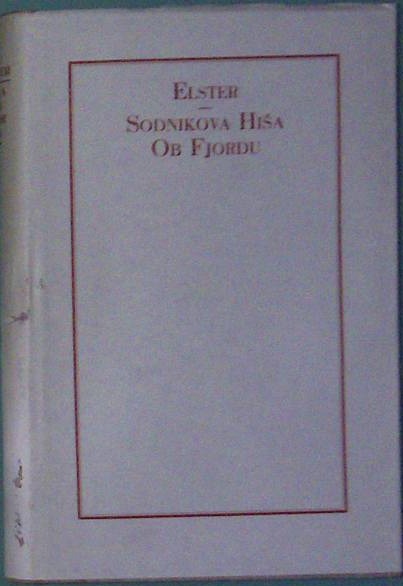 Sodnikova hiša ob fjordu