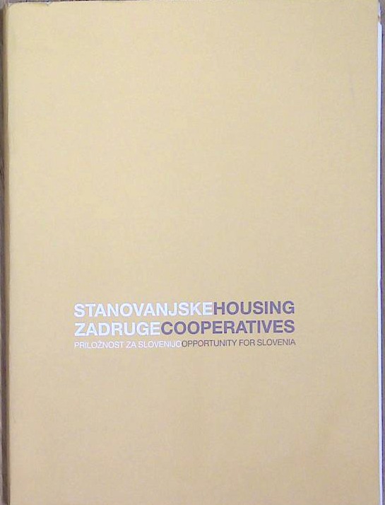Staovanjske zadruge - Housing Cooperatives