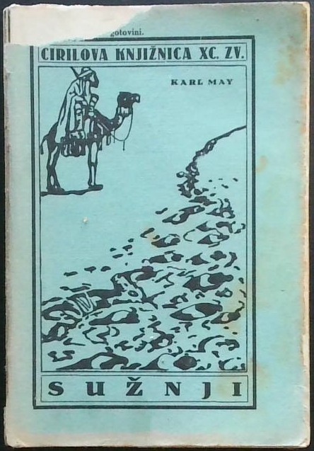 Sužnji I. (Karl May - Zbrani spisi - 13. knjiga, 4. zvezek)