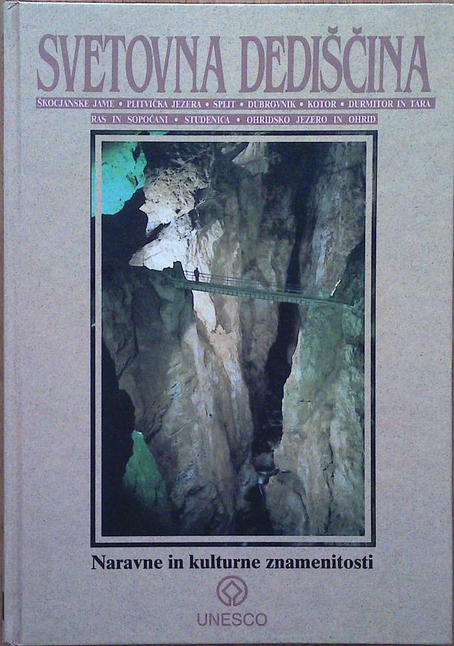 Svetovna dediščina - Naravne in kulturne znamenitosti