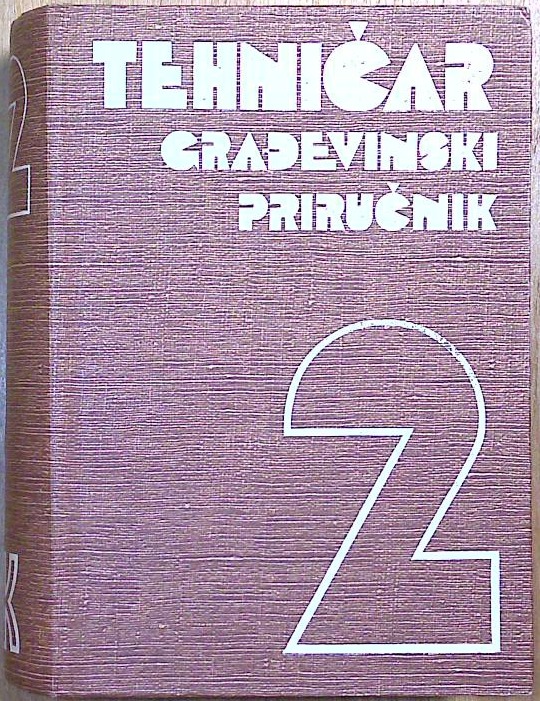 Tehničar - Građevinski priručnik 2