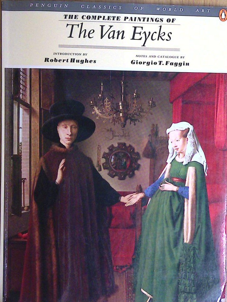 The Complete Paintings of The Van Eycks