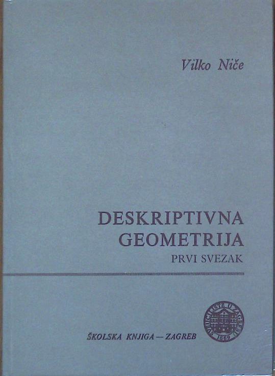 Deskriptivna geometrija -prvi svezak