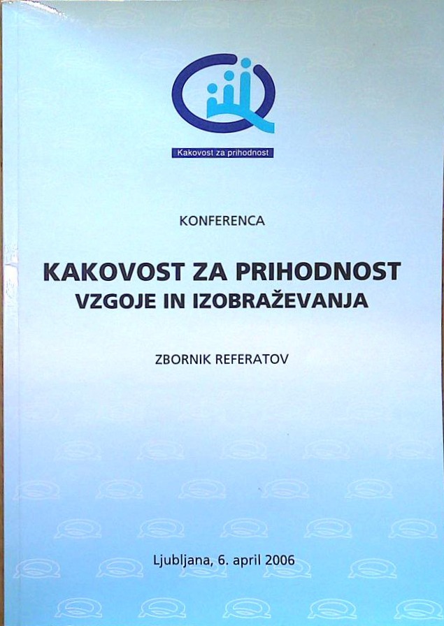 Kakovost za prihodnost vzgoje in izobraževanja