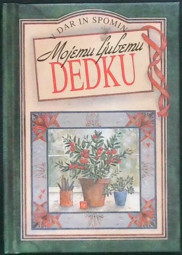 Mojemu ljubemu dedku