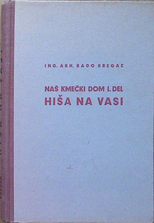 Naš kmečki dom