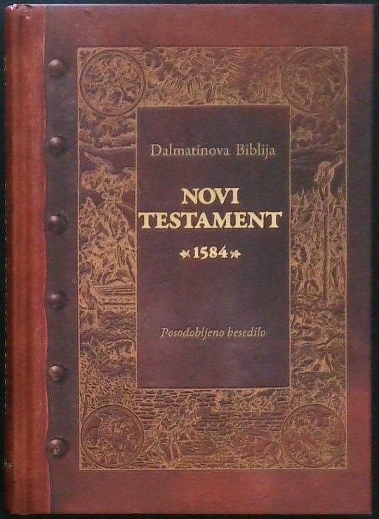Dalmatinova Biblija - Novi testament 