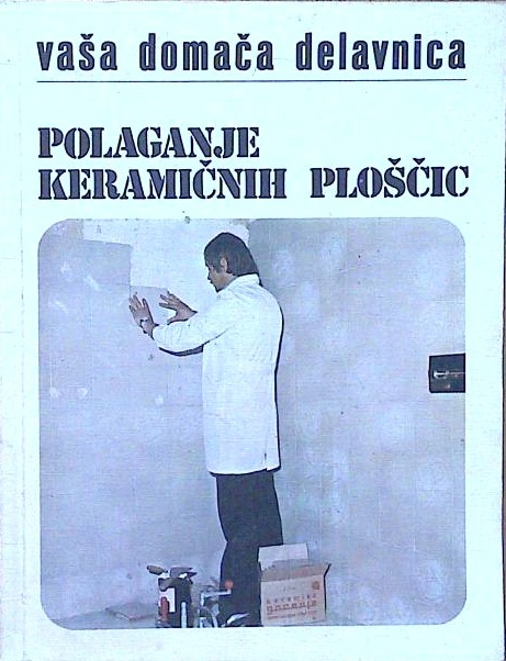 Polaganje kermičnih ploščic
