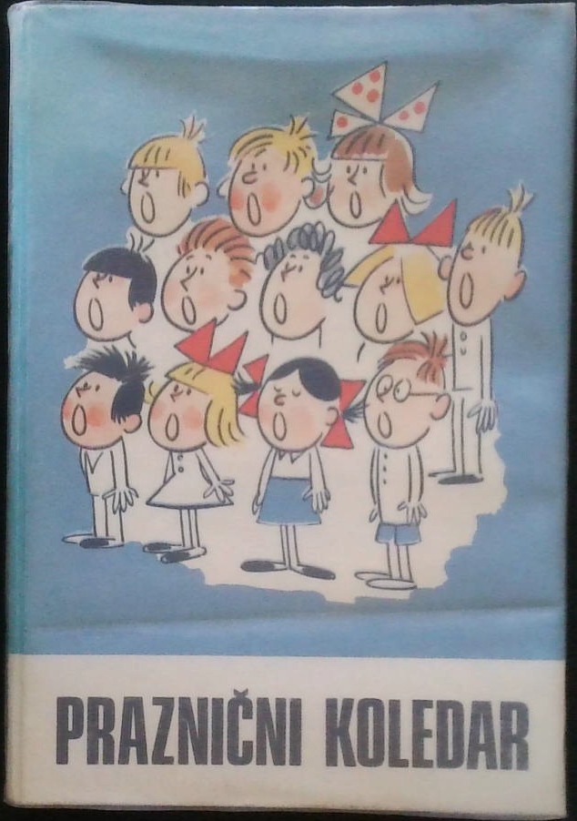 Praznični koledar (Pesmi, črtice in igre za šolske prireditve)