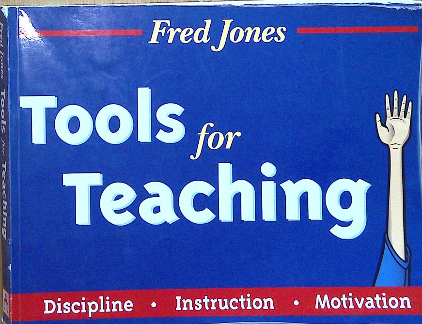 Tools for Teaching - Discipline Instruction Motivation