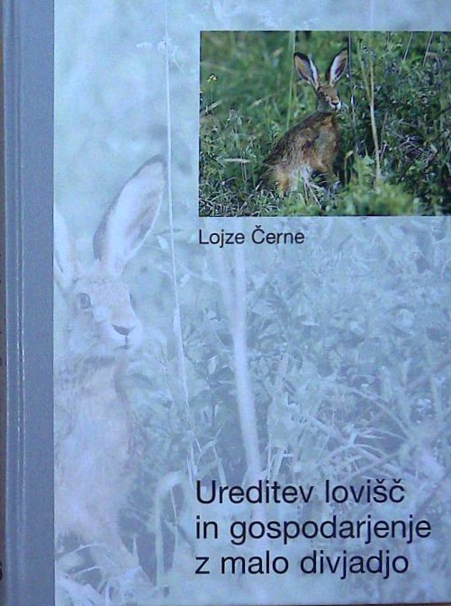 Ureditev lovišč in gospodarjenje z malo divjadjo