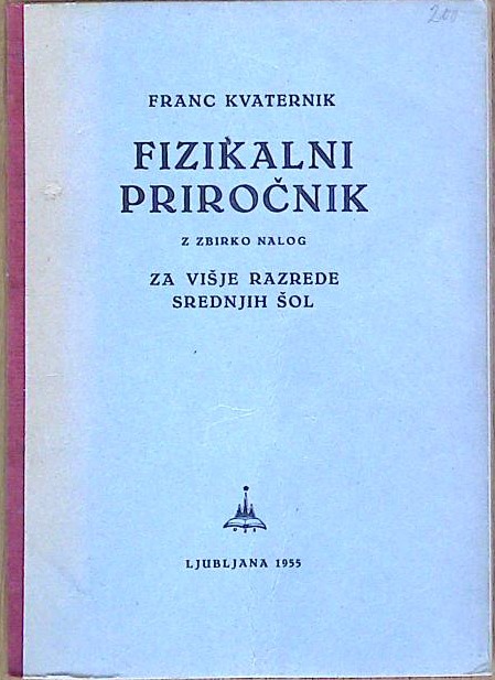Fizikalni priročnik z zbirko nalog za višje razrede srednji šol