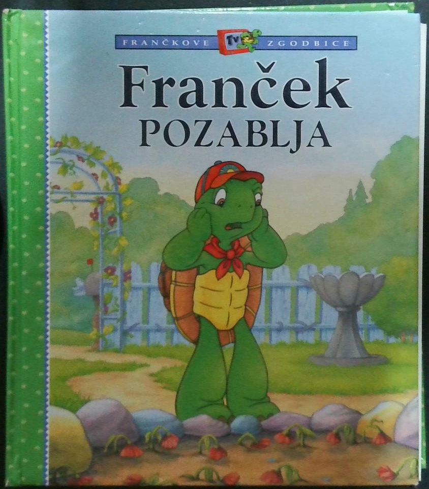 Franček pozablja