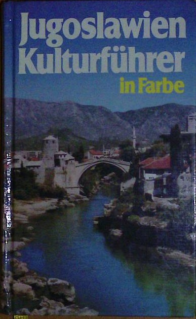 Jugoslawien Kulturführer