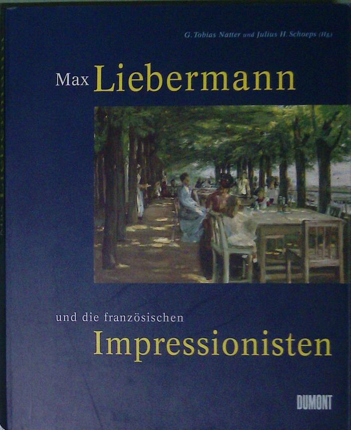 Max Lieberann und die französischen Impressionisten