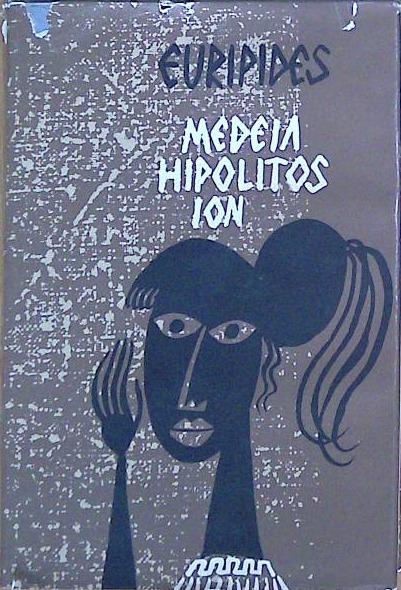 Medeia, Hipolitos, Ion