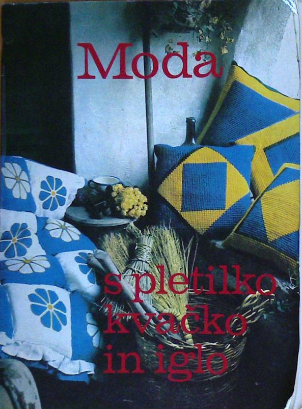 Moda s pletilko, kvačko in iglo