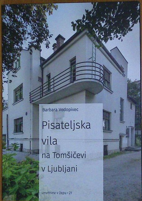 Pisateljska vila na Tomšičevi v Ljubljani