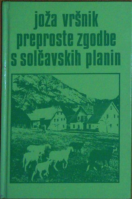 Preproste zgodbe s solčavskih planin