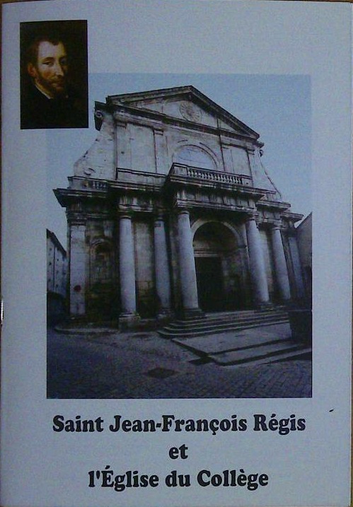 Saint Jean-Francois Regis et I'Eglise du College