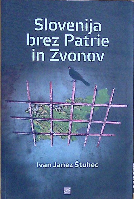 Slovenija brez Patrie in Zvonov