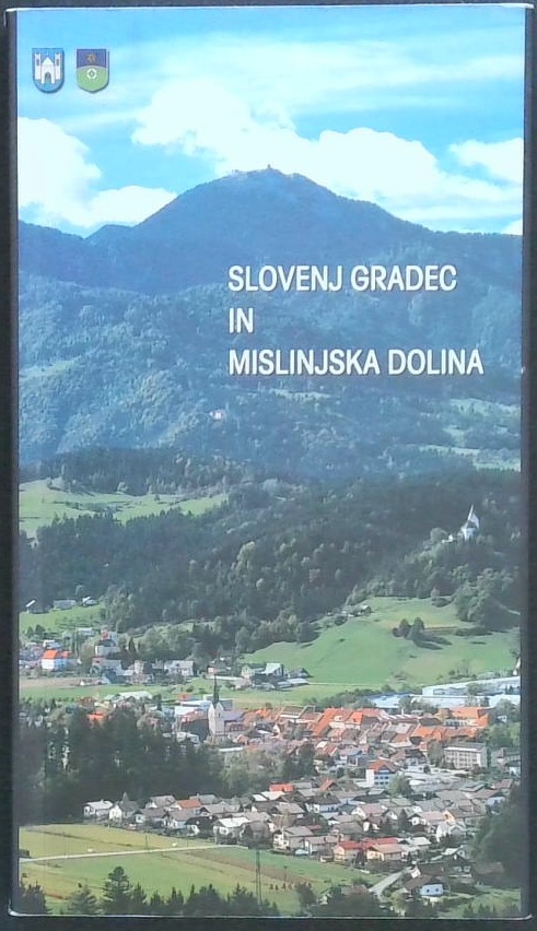 Slovenj Gradec in Mislinjska dolina