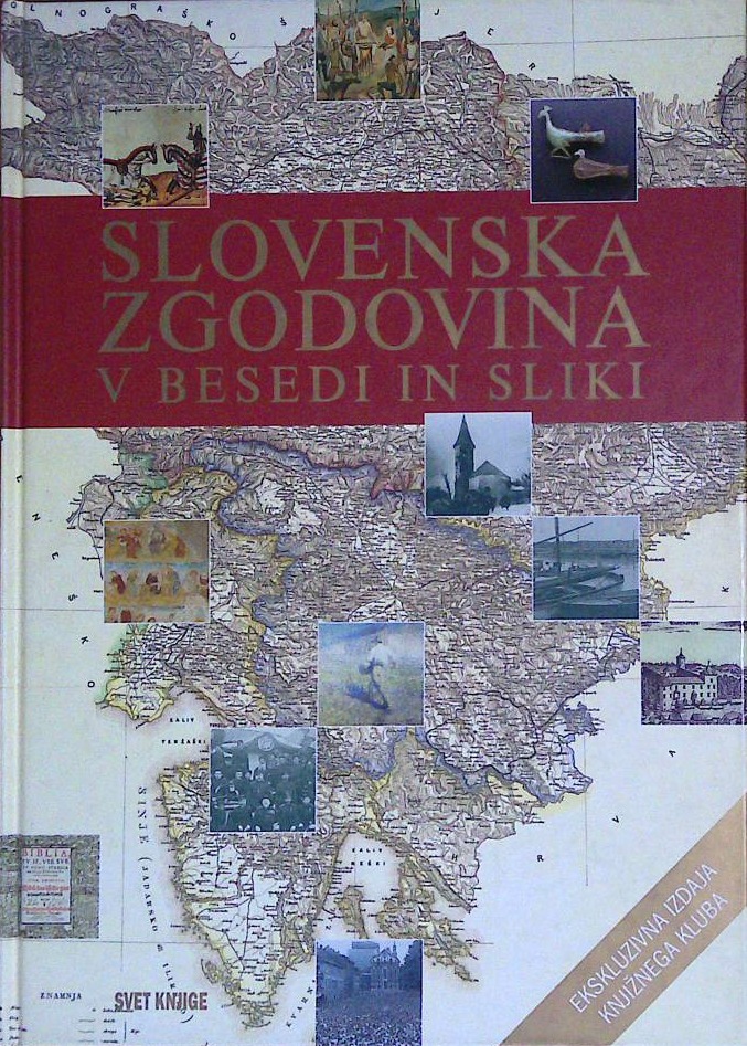 Slovenska zgodovina v besedi in sliki