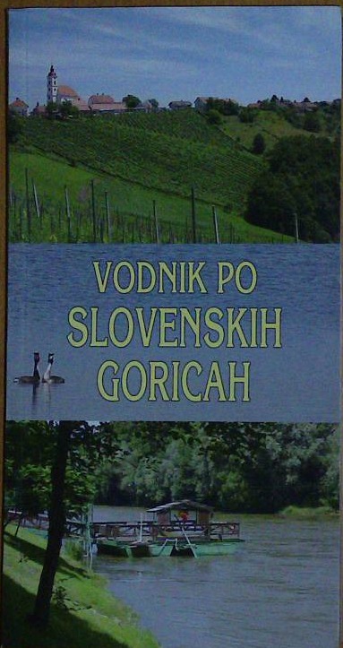 Vodnik po Slovenskih goricah
