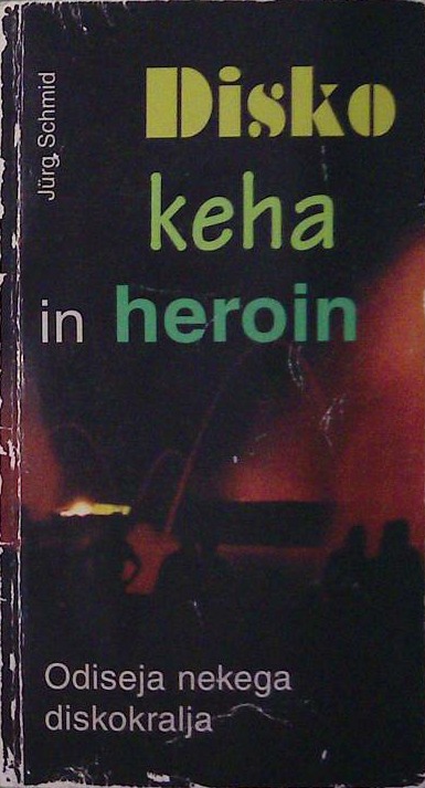 Disko, keha in heroin