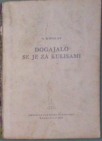 Dogajalo se je za kulisami
