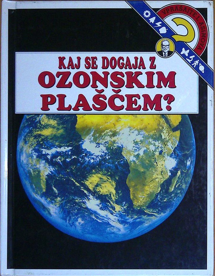 Kaj se dogaja z ozonskim plaščem?