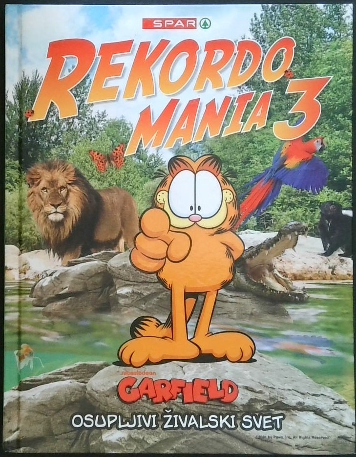 Rekordo Mania 3 : osupljivi živalski svet