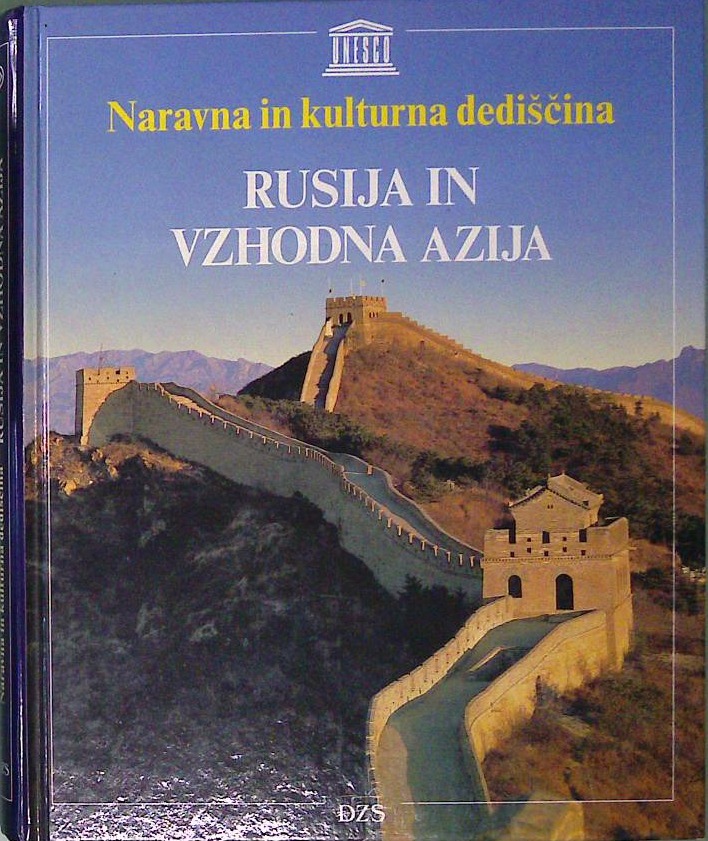 Rusija in vzhodna Azija - Naravna in  kulturna dediščina
