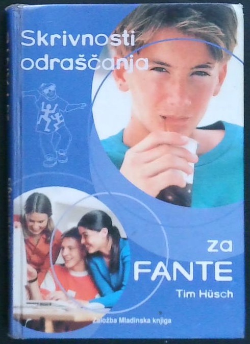 Skrivnosti odraščanja za fante