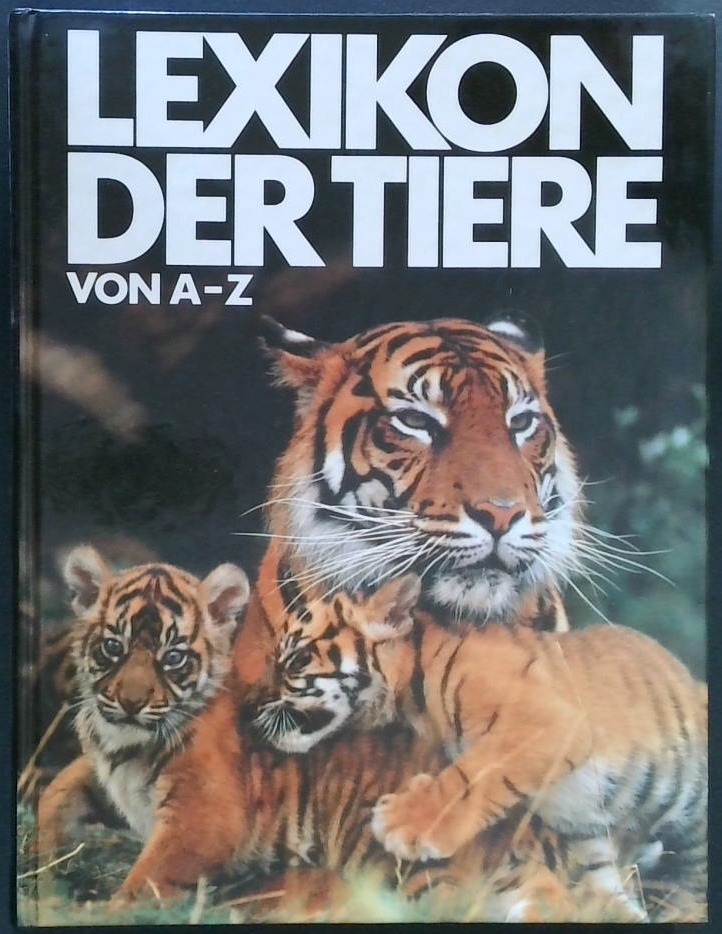 Lexikon der Tiere (von A - Z)