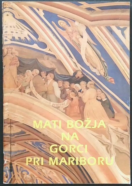 Mati božja na Gorci pri Mariboru
