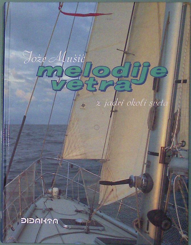 Melodije vetra - Z jadri okoli sveta