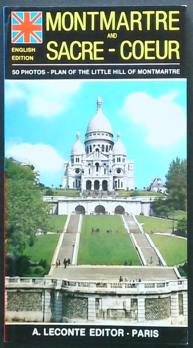 Montmartre and Sacre - Coeur
