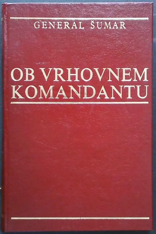 Ob vrhovnem komandantu